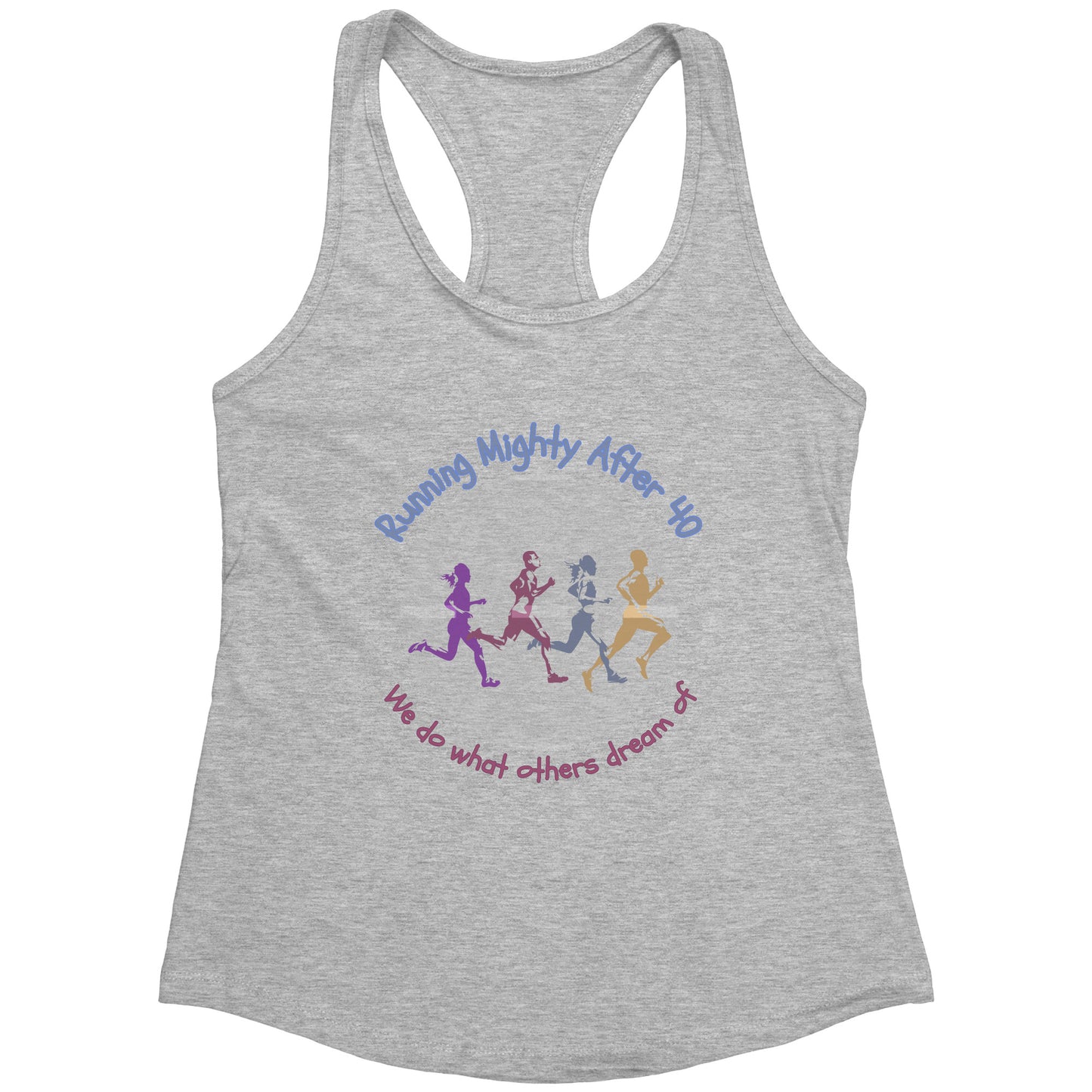 Running Mighty After 40 - Women's Racerback Tank