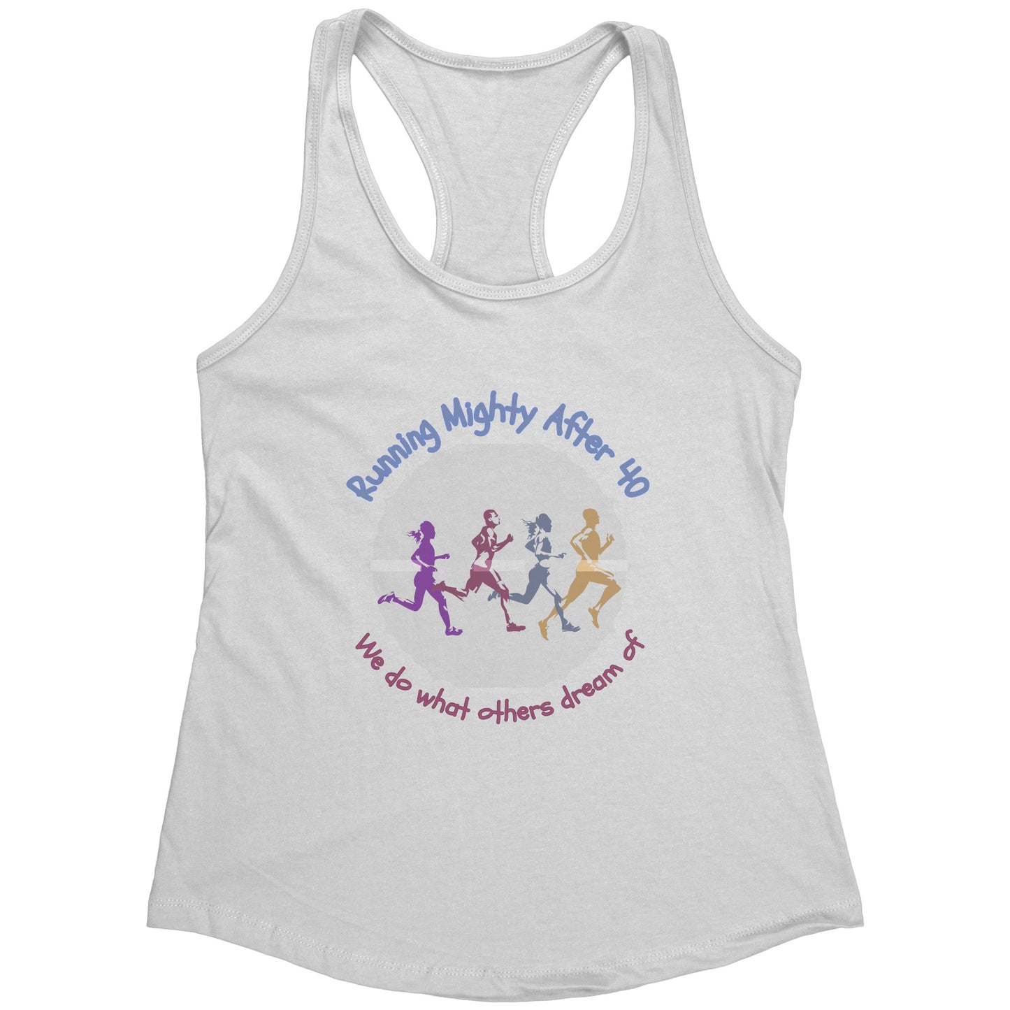 Running Mighty After 40 - Women's Racerback Tank